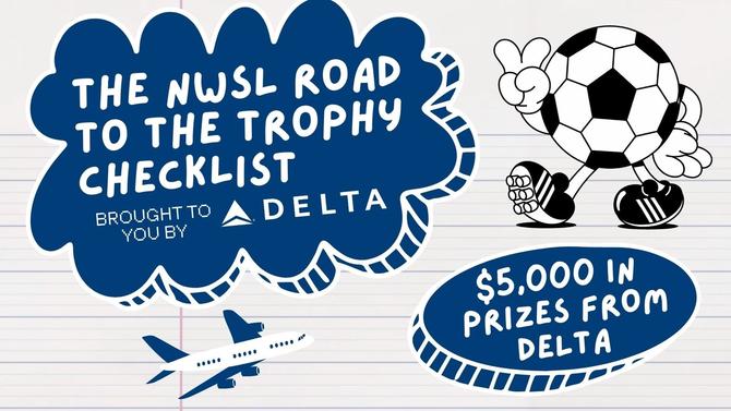 A graphic promoting The NWSL Road to the Trophy Checklist by Delta