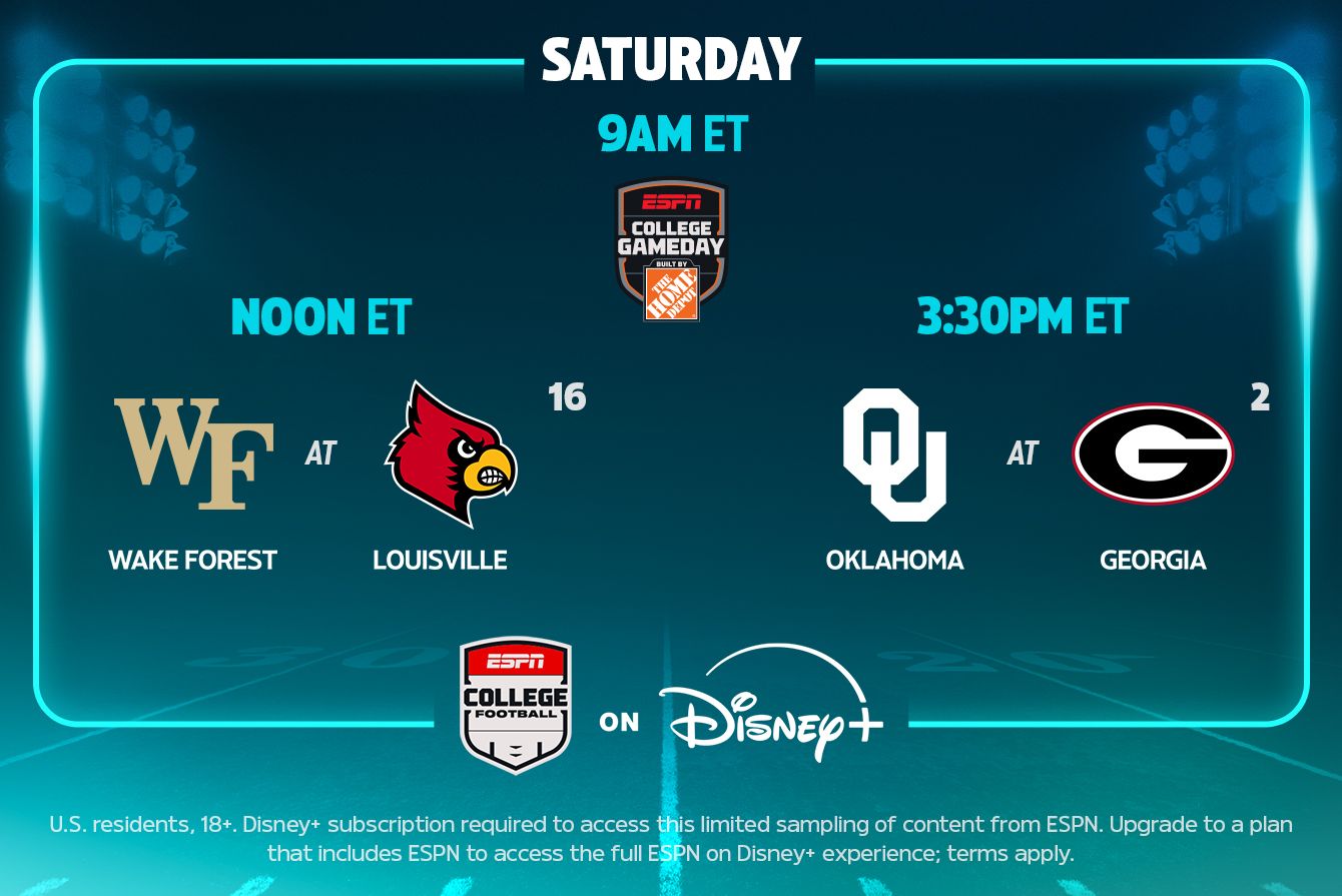 Saturday college football schedule on Disney+, featuring College GameDay at 9 a.m. ET, Wake Forest vs. Louisville at noon ET, and Oklahoma vs. Georgia at 3:30 p.m. ET.