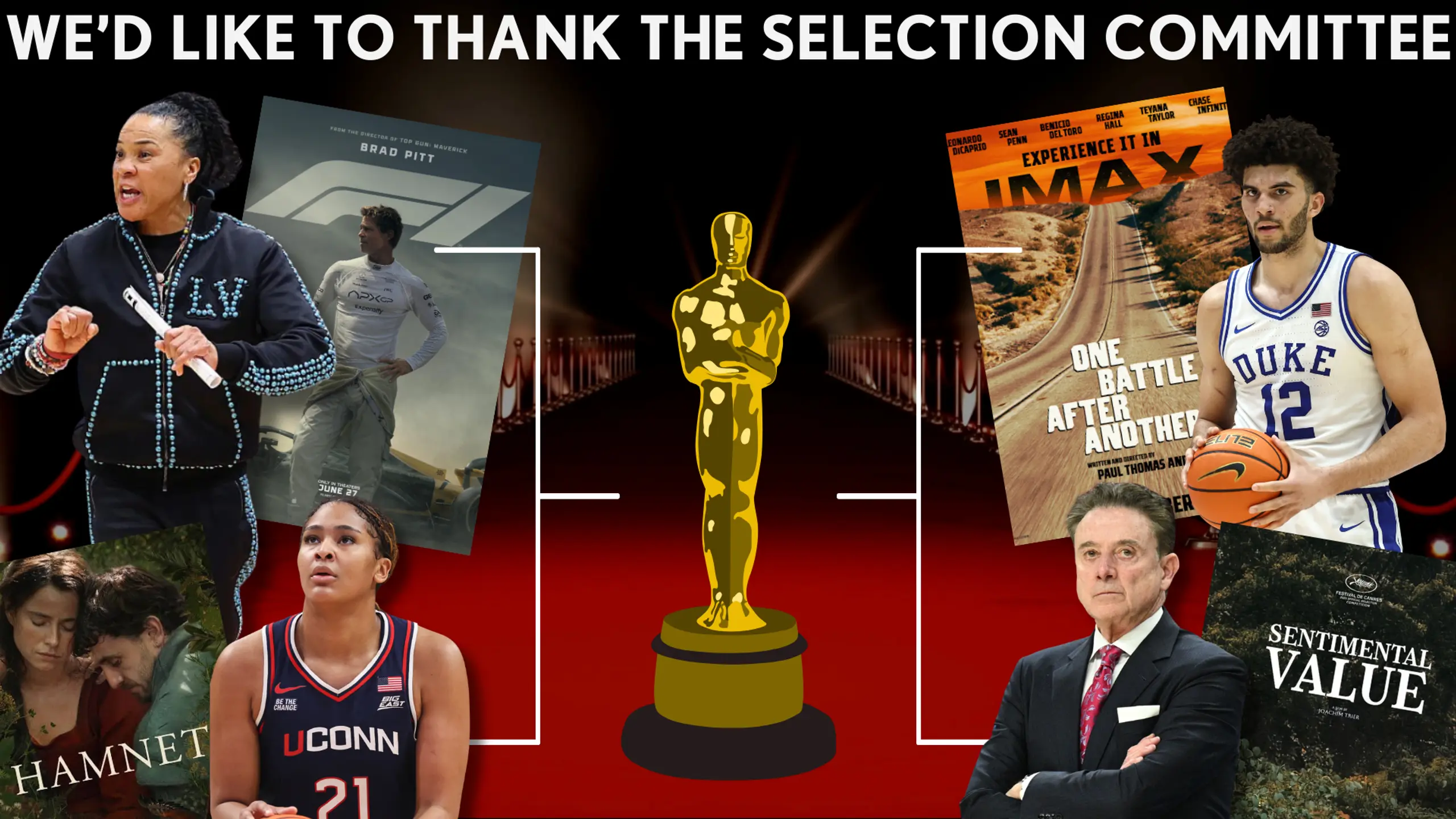 A collage showing various 2026 Best Picture nominees and March Madness figures with text reading, “We’d like to thank the selection committee.”