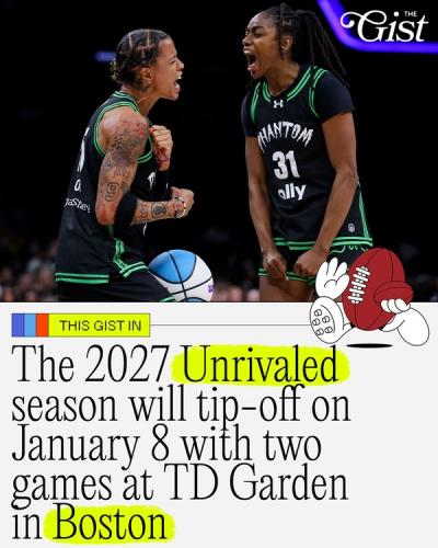 Year 3 of Unrivaled will tip off in Boston's TD Garden on January 8th. 🤩