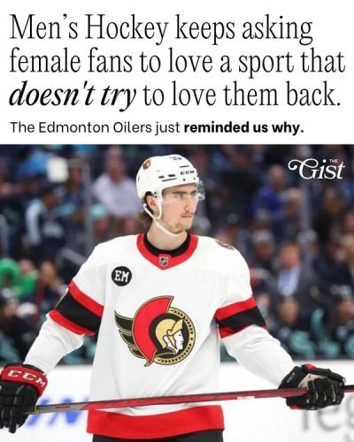 Men's hockey keeps telling women the sport is for everyone. Then moments like this make us wonder if that's actually true. 💔