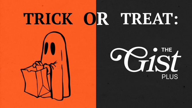 A graphic promoting The GIST Plus with halloween imagery