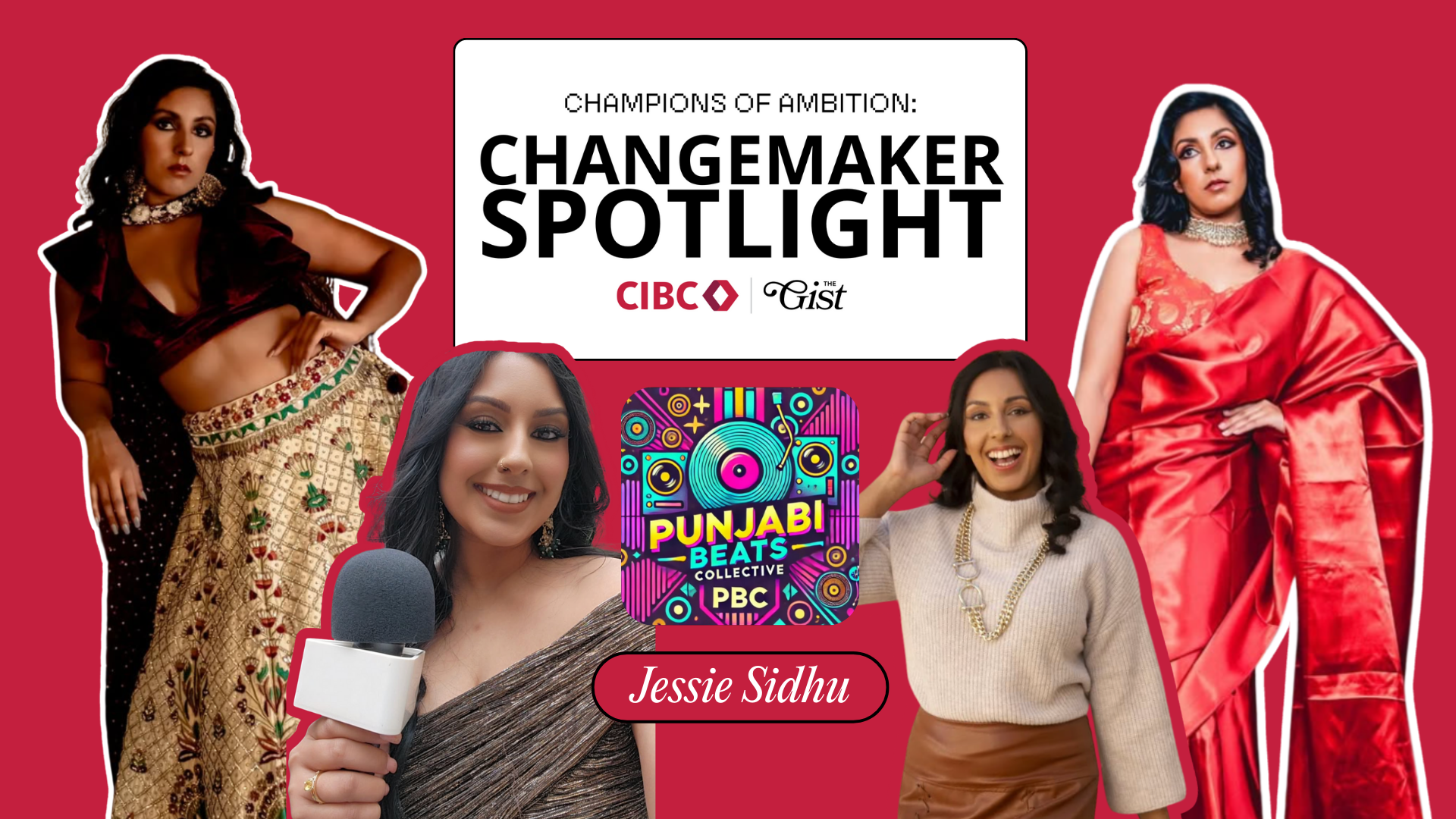 CIBC Champions of Ambition changemaker spotlight on Jessie Sidhu