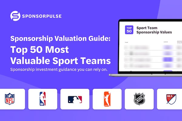 A SponsorPulse graphic that reads "Sponsorship Valuation Guide: Top 50 Most Valuable Sports Teams" on a purple background. There is a laptop screen on the right and six pro league logos across the bottom, including the NFL, NBA, MLB, WNBA, NHL, and MLS..