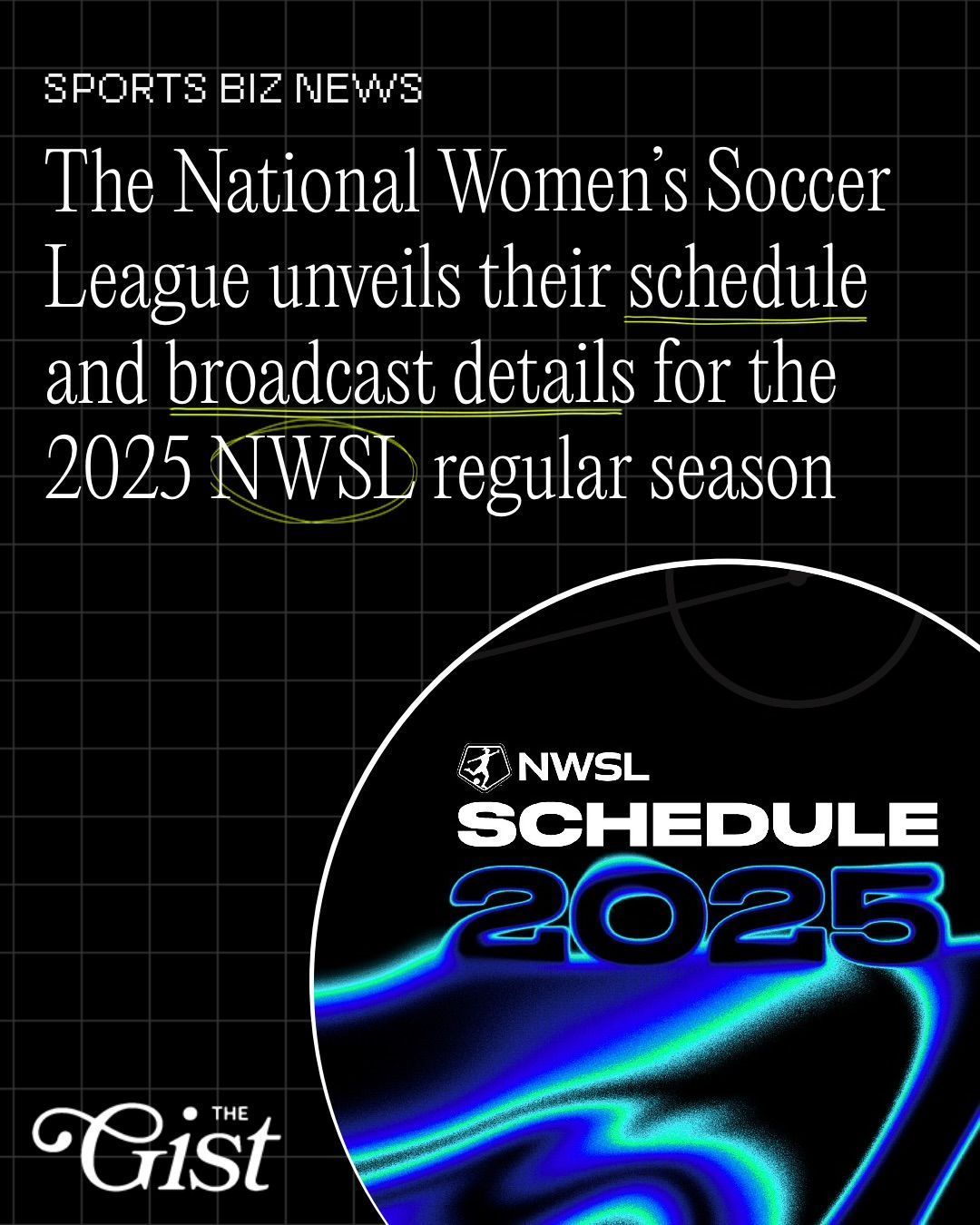 Mark your calendar — the NWSL just dropped their 2025 schedule.
