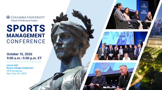 Columbia University Sports Management Conference graphic featuring a statue, conference photos, and event details for October 15, 2026, in New York City.