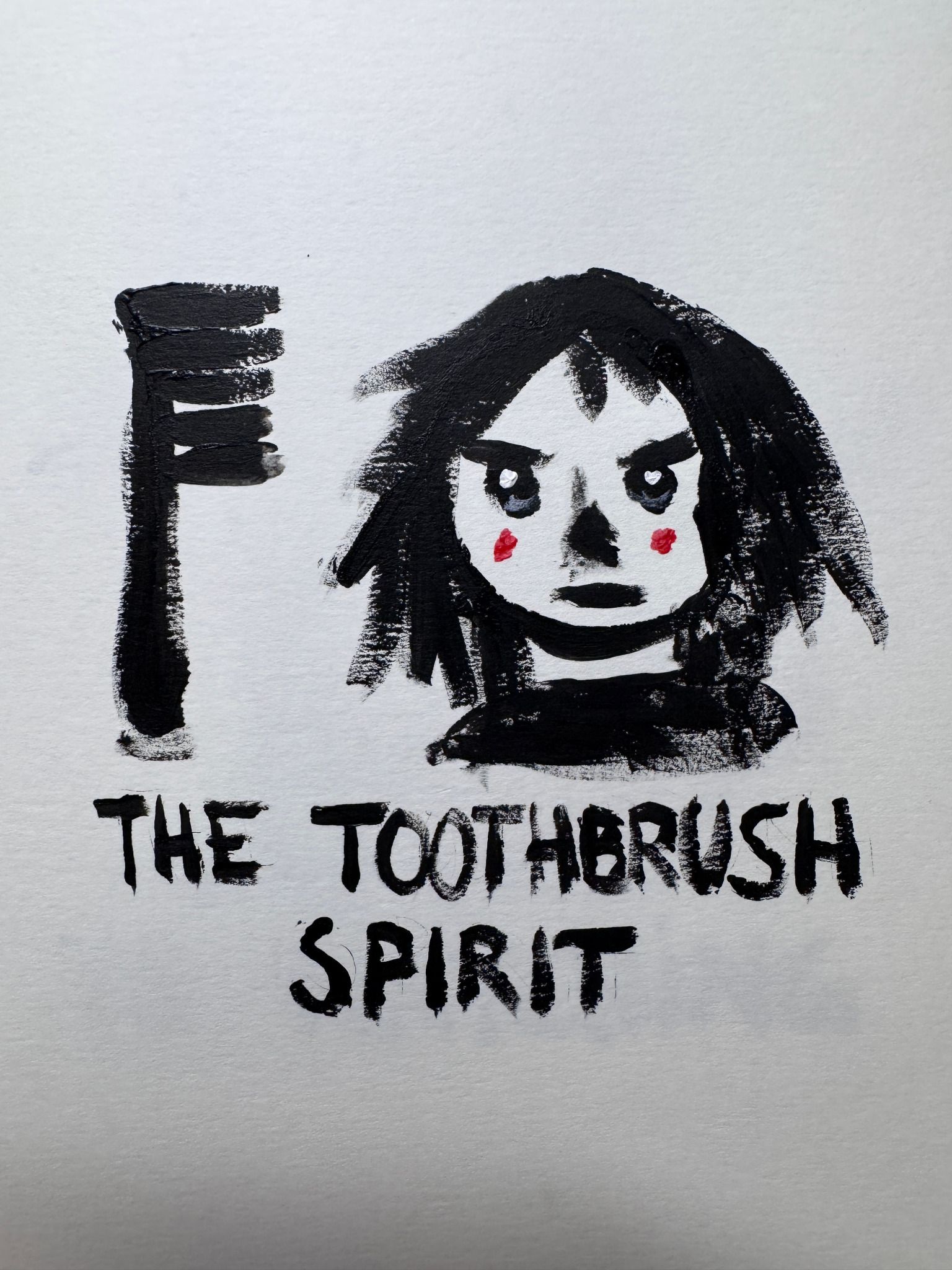 A black painting of a girl and a toothbrush, saying: The Toothbrush Spirit