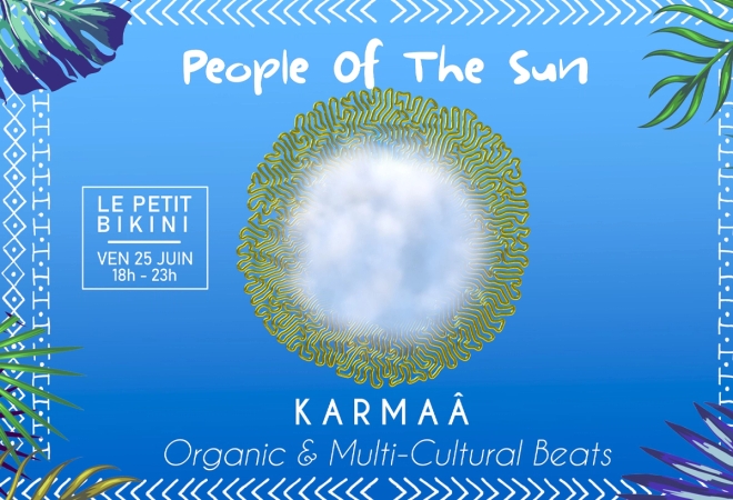 Karmaâ - People of the sun + diffusion de la finale du top 14 (Toulouse/La Rochelle) @ Le Petit Bikini