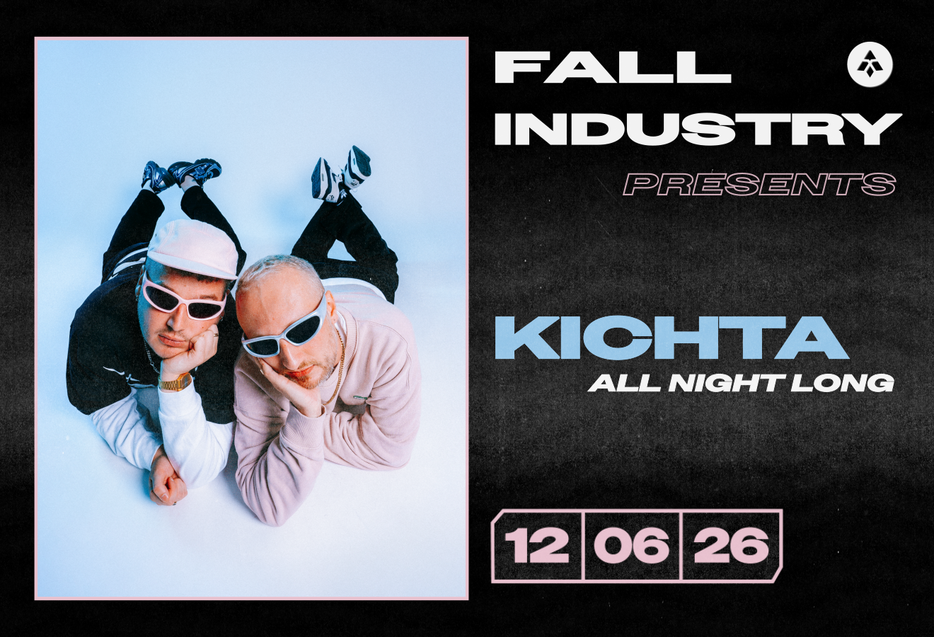 Fall Industry présente : KICHTA All Night Long