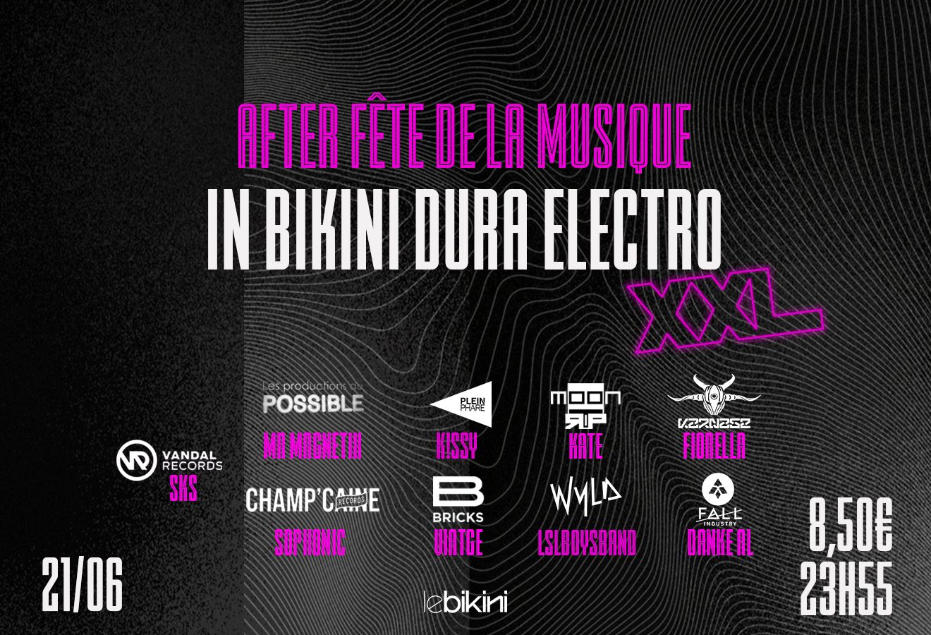 Vendredi 21 juin 2024 : In Bikini Dura Electro XXL : after fête de la  musique ! | Le Bikini