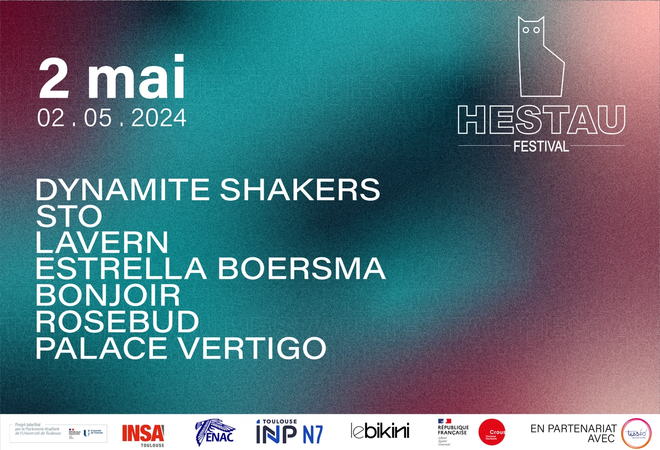 Festival Hestau : DYNAMITE SHAKERS + STO + LAVERN + ESRELLA BOERSMA + BONJOIR + ROSEBUD + PALACE VERTIGO