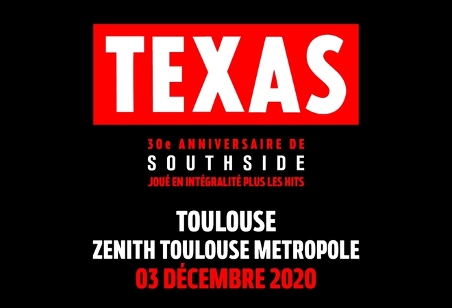TEXAS @ Zénith Toulouse Métropole