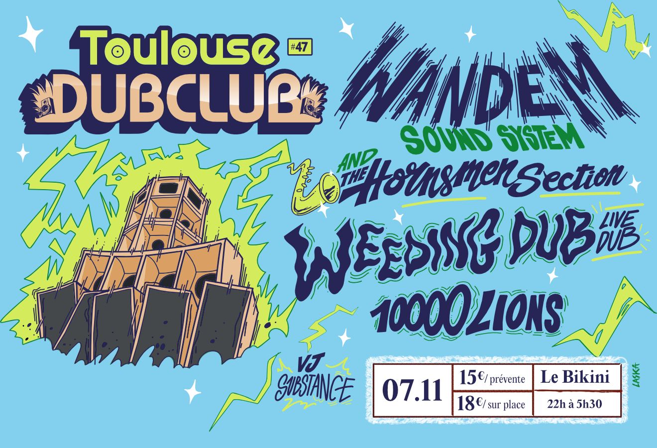 Toulouse Dub Club #47 : Wandem Sound System & The Hornsmen Section en concert au Bikini le Sam 7 nov