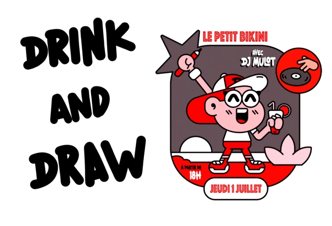 Drink & Draw @ Le Petit Bikini