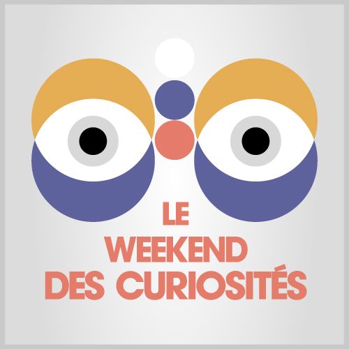 Jeudi Mai Le Weekend Des Curiosit S Les Curiosit S Du