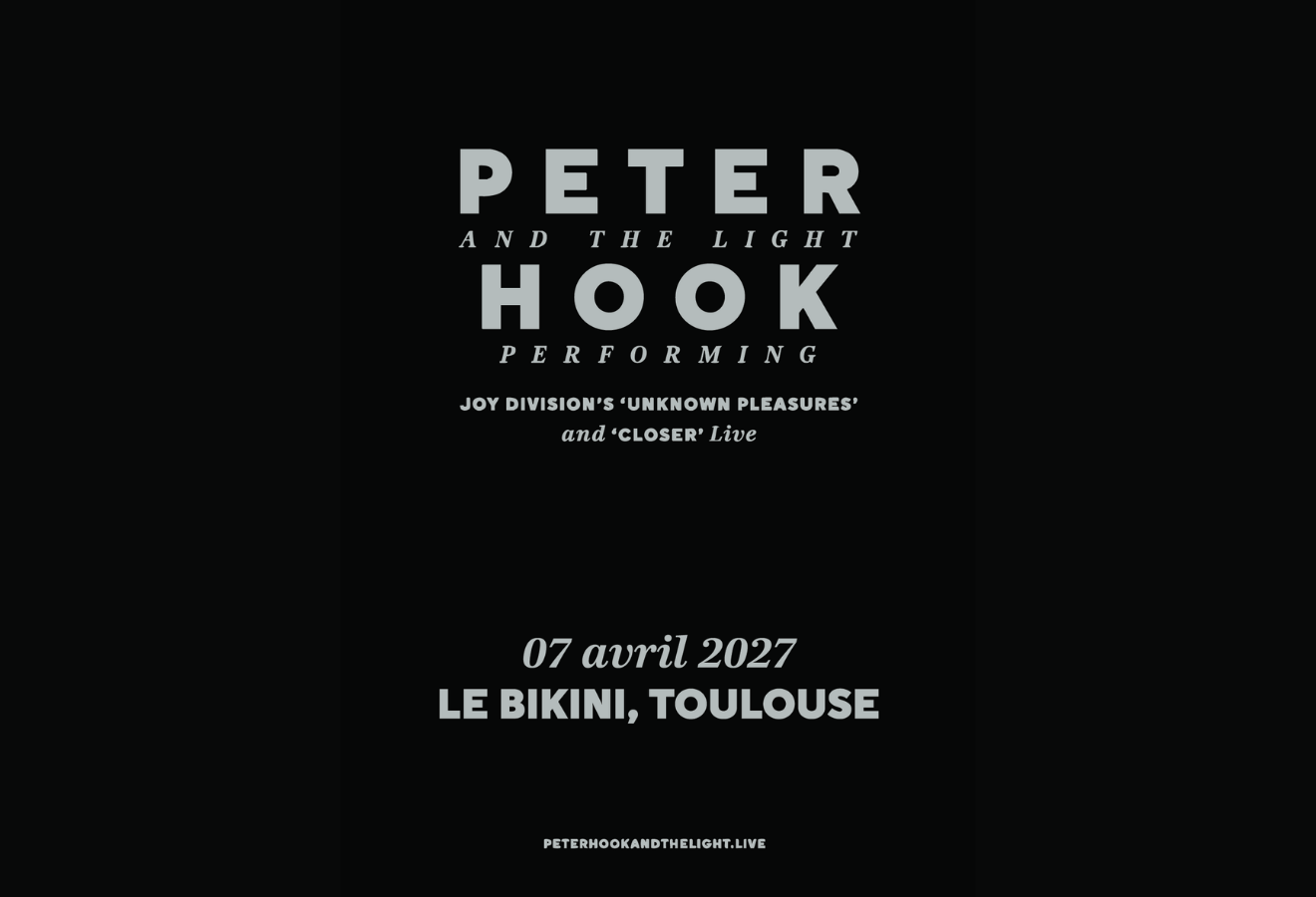 Affiche Peter Hook & The Light: A Joy Division Celebration en concert au Bikini
