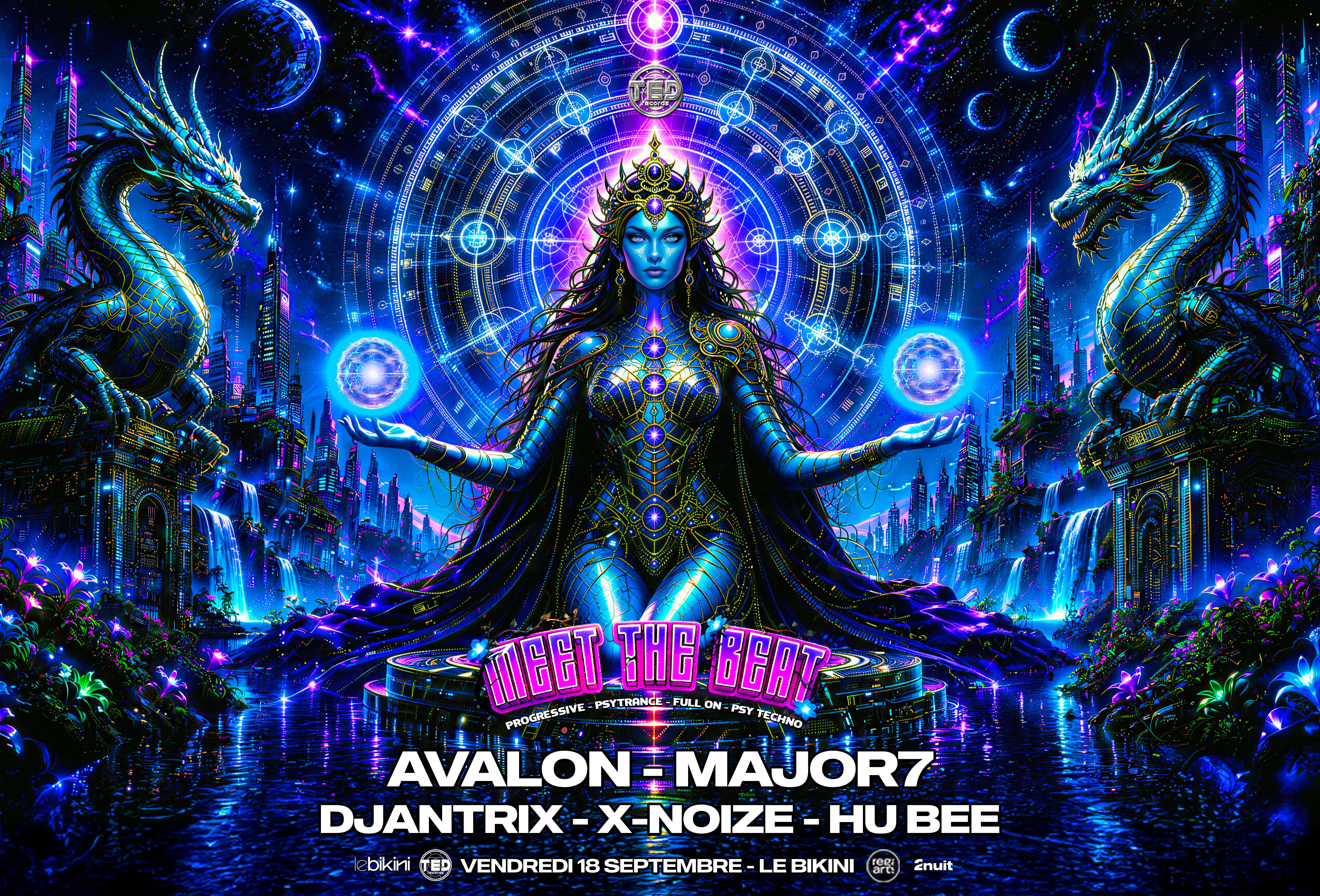 Meet The Beat : AVALON + MAJOR7 + DJANTRIX + X-NOIZE + HU BEE
