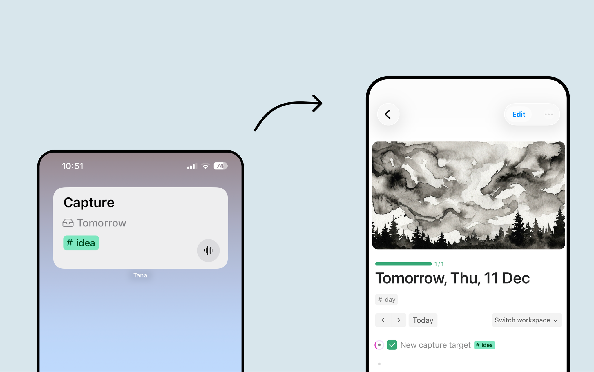 Tana mobile apps for iOS and Android now lets you capture ideas, tasks and notes directly to tomorrow's daily note
