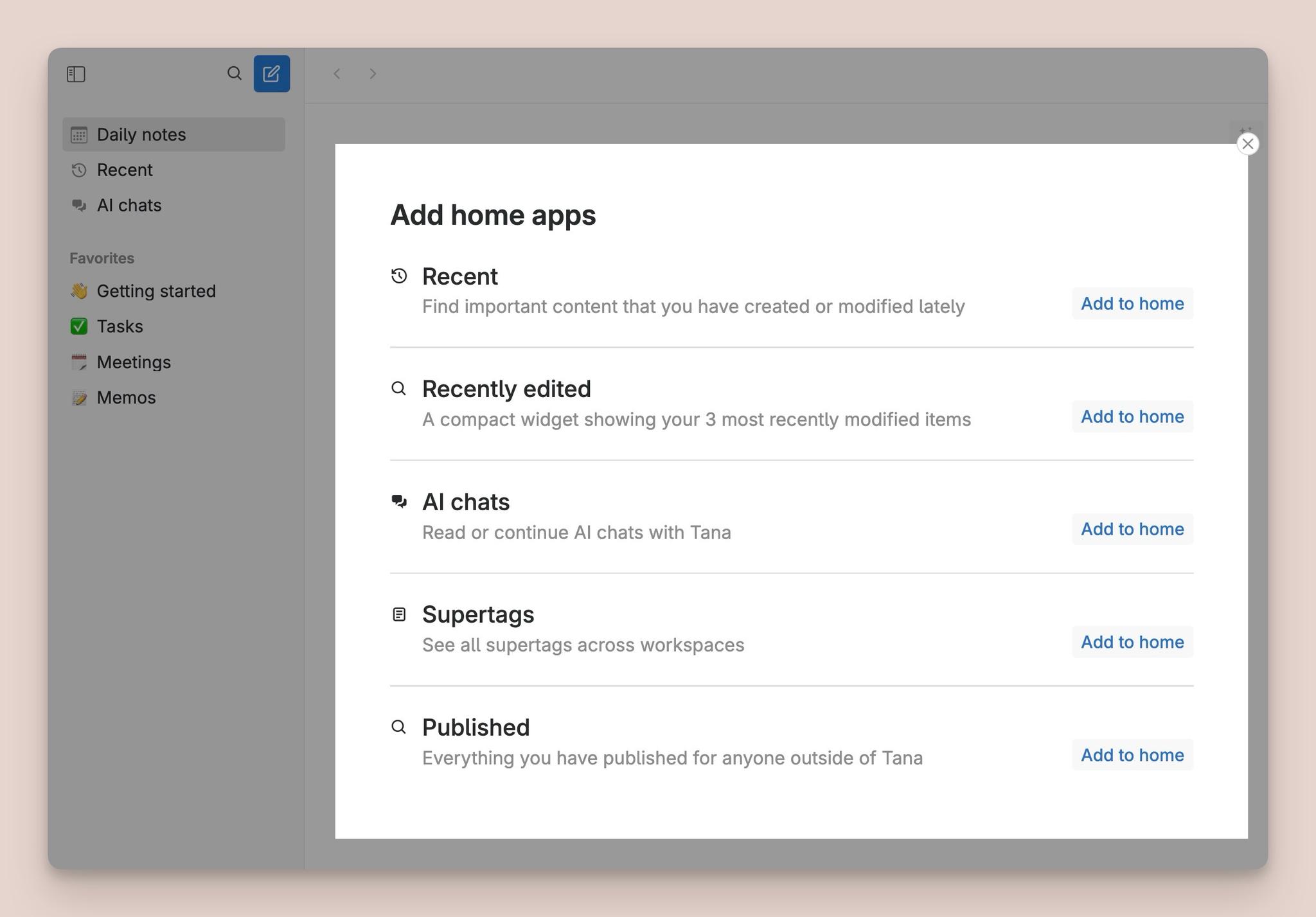 You can now customize the Tana sidebar with pre-built home apps 