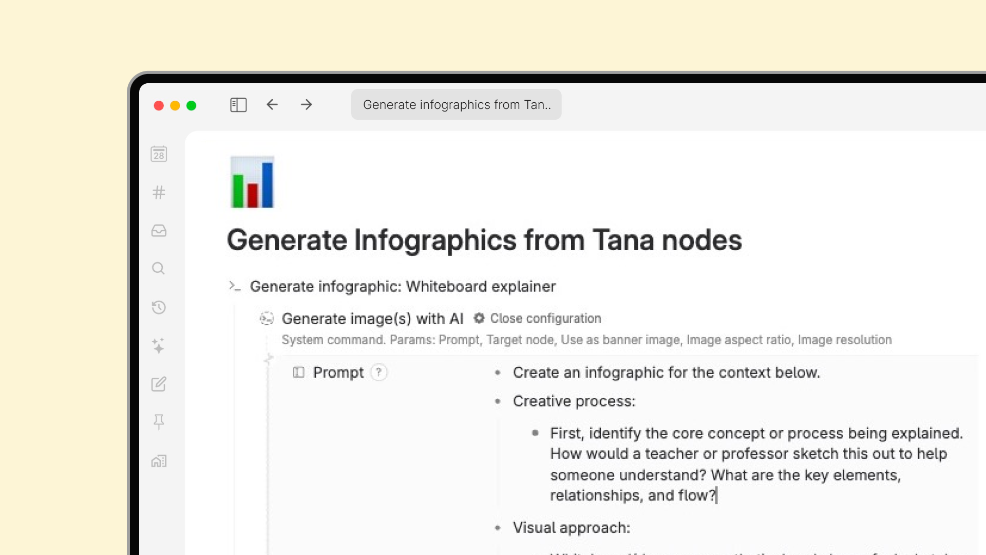 Tana's command node make it easy to do advanced prompt engineering to generate images