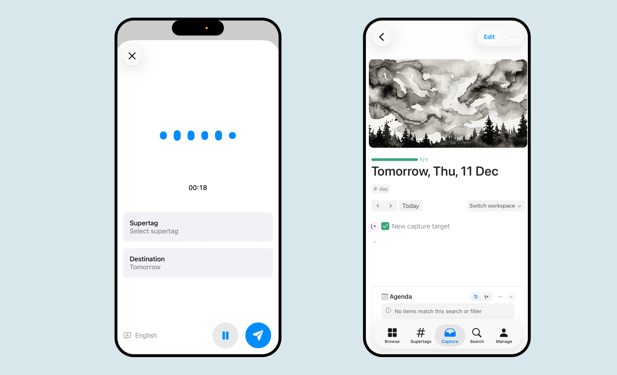 Tana mobile apps now lets you select Tomorrow as a destination for capture, sending your notes and voice memos directly to your daily note page for tomorrow