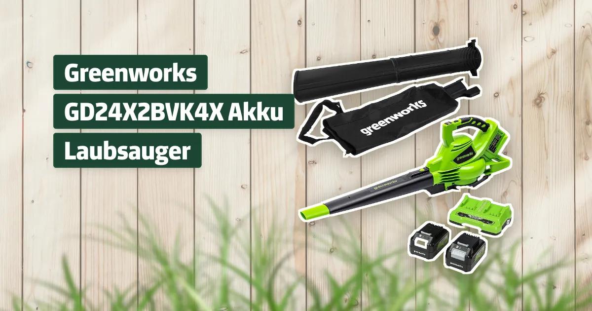Greenworks GD24X2BVK4X Akku Laubsauger Testbericht & Erfahrungen ...