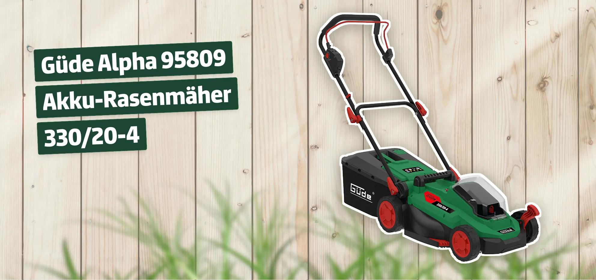Güde Alpha 95809 AkkuRasenmäher 330/204 Testbericht & Erfahrungen
