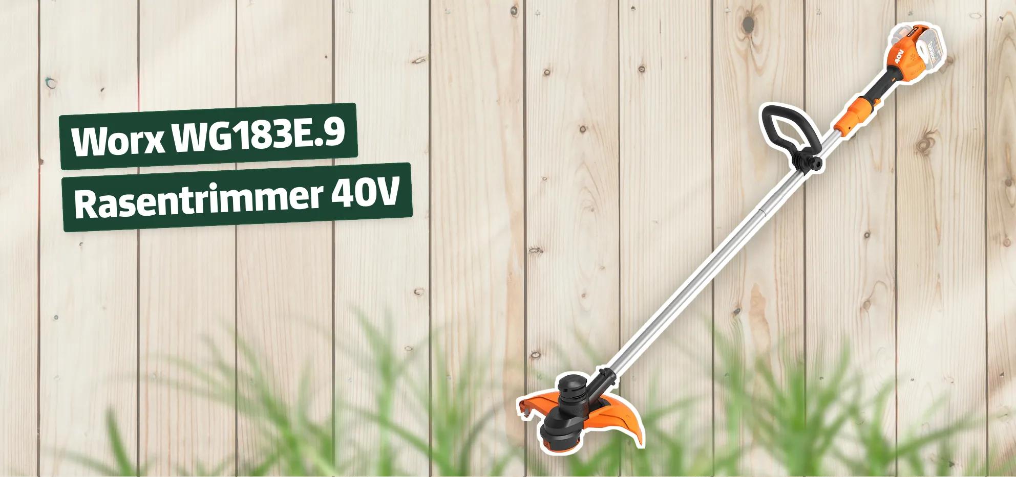 Worx WG183E.9 Rasentrimmer 40V Testbericht & Erfahrungen