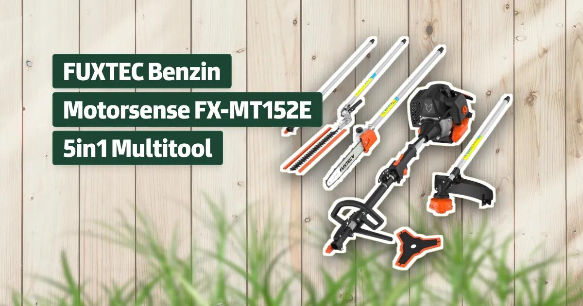 Fuxtec Benzin Motorsense FXMT152E 5in1 Multitool Testbericht
