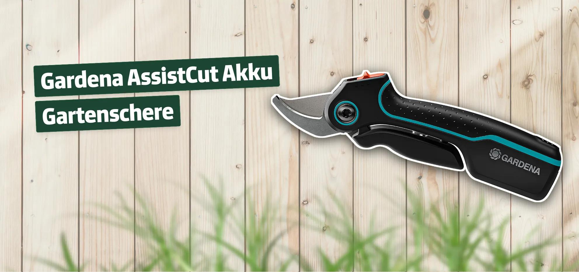 Gardena AssistCut Akku Gartenschere Testbericht & Erfahrungen
