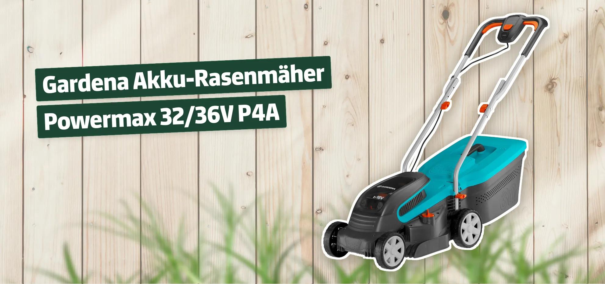 Gardena AkkuRasenmäher Powermax 32/36V P4A Testbericht & Erfahrungen