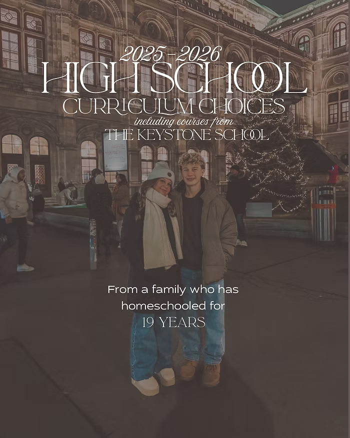 The Lane Family: 2025/2026 High School Homeschool Curriculum Choices