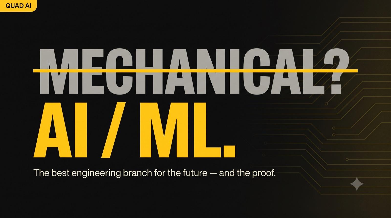 Best Engineering Branch for the Future? Why AI & ML Wins