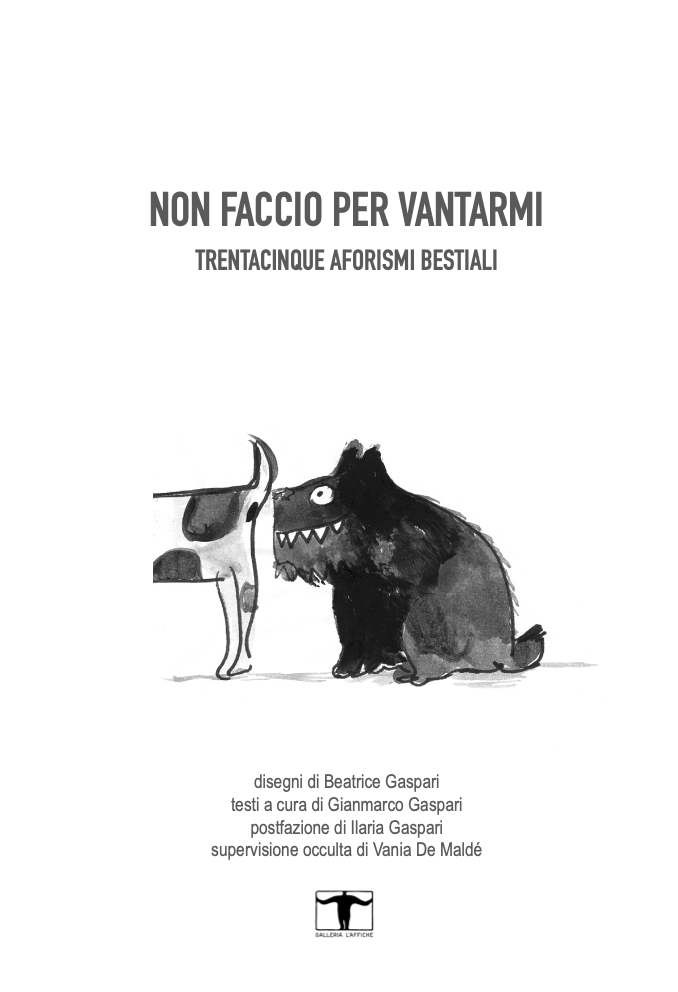 "Non faccio per vantarmi. Trentacinque aforismi bestiali"