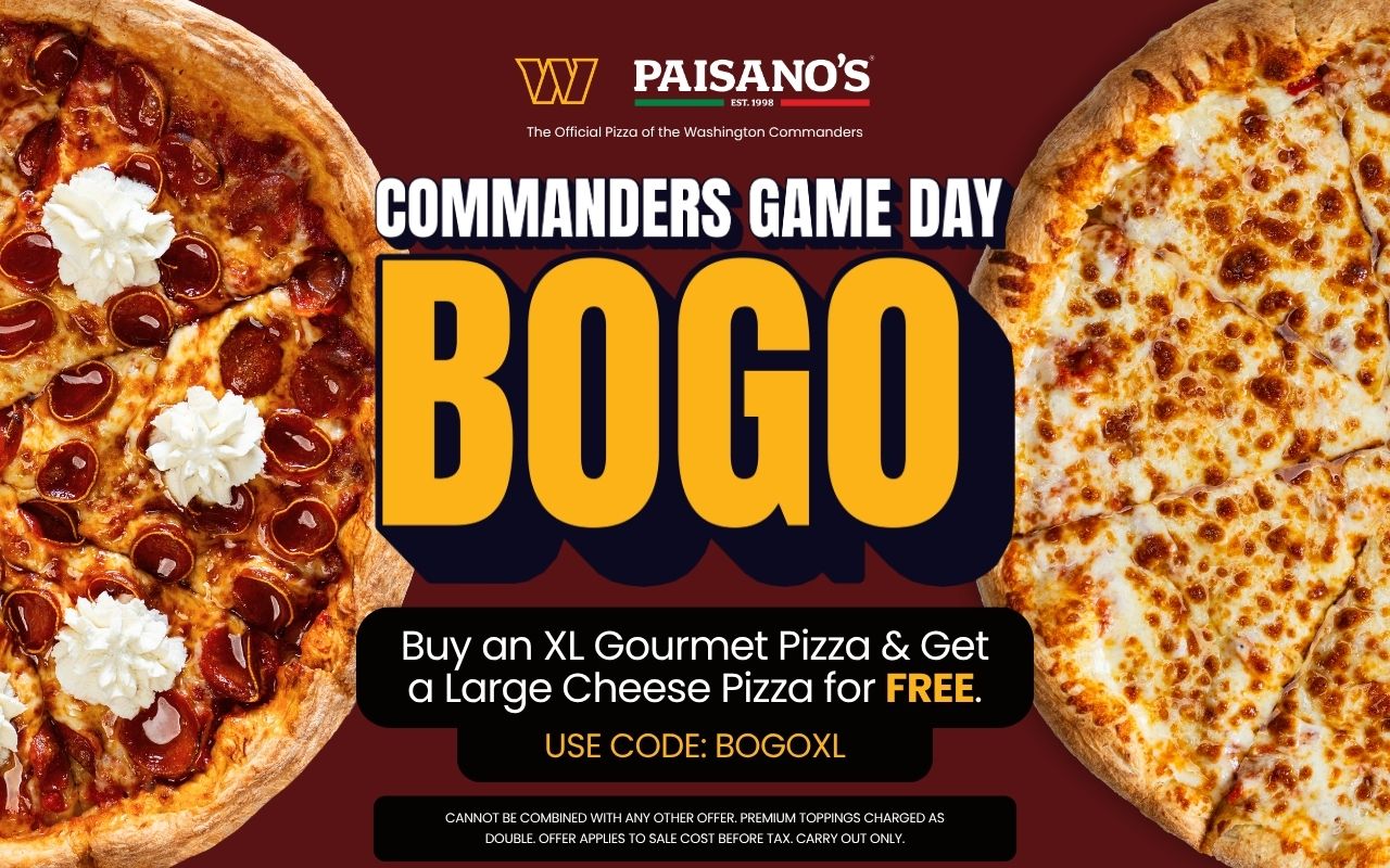 Commanders game day BOGO is back! Buy an XL gourmet pizza and get a large cheese pizza free. Use code BOGOGAMEDAY. Carry out only.