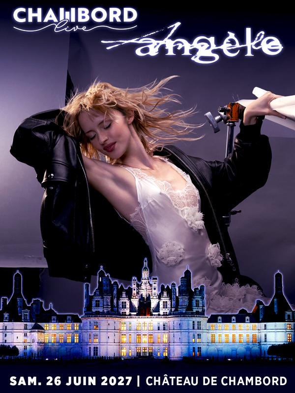 Angèle sur la scène de Chambord Live 2027 !