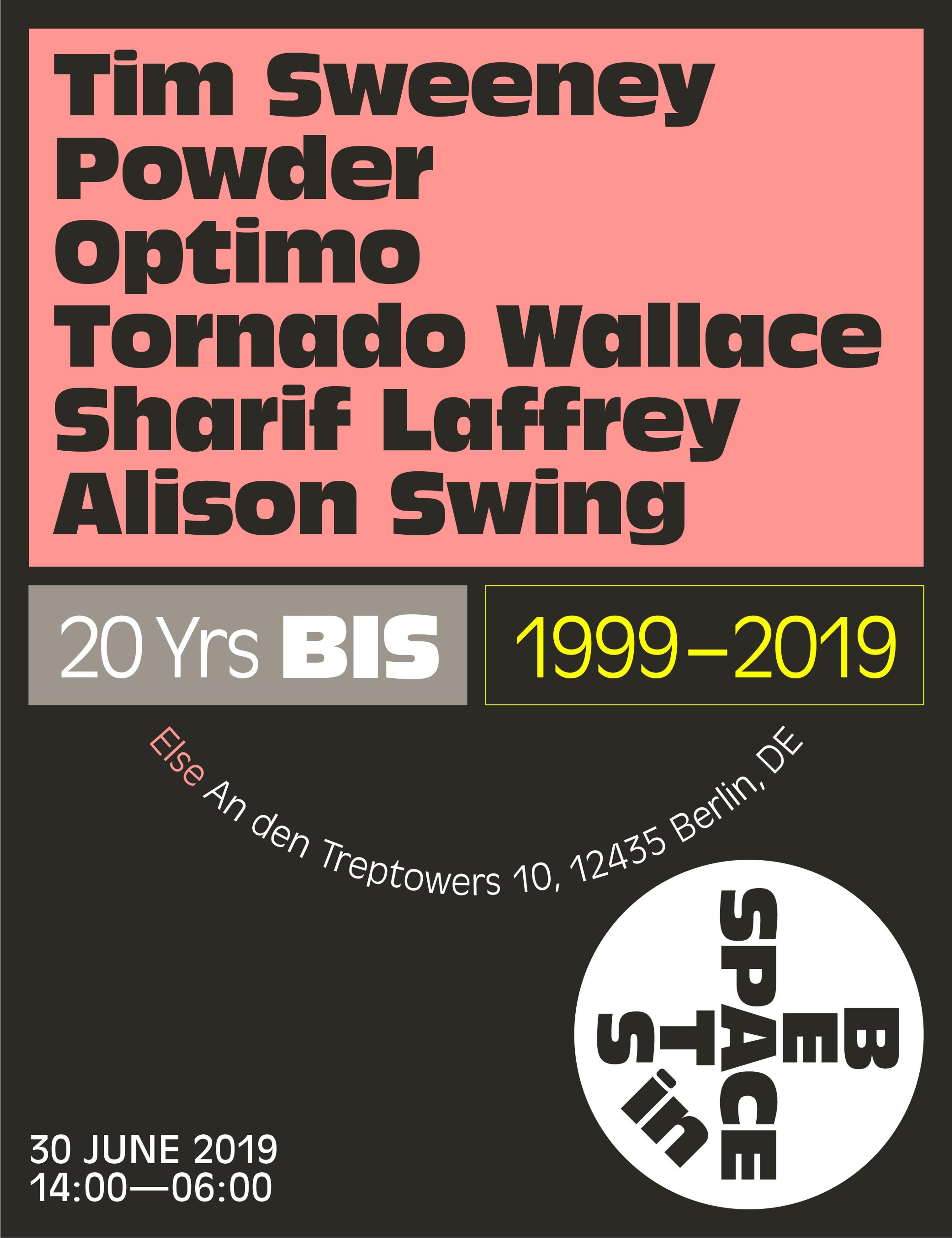 20 Yrs BIS at Else, Berlin