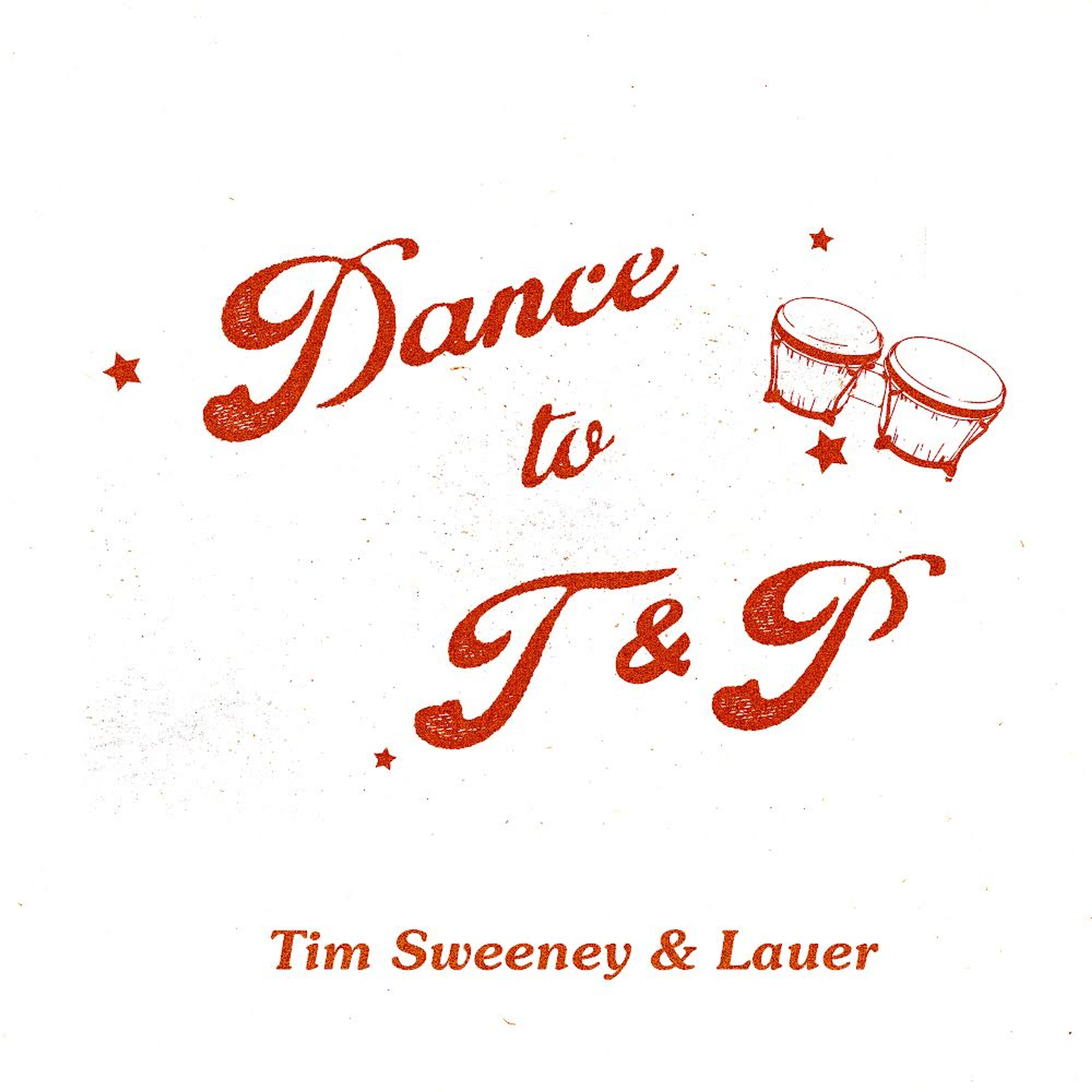 Dance to T & P — T & P