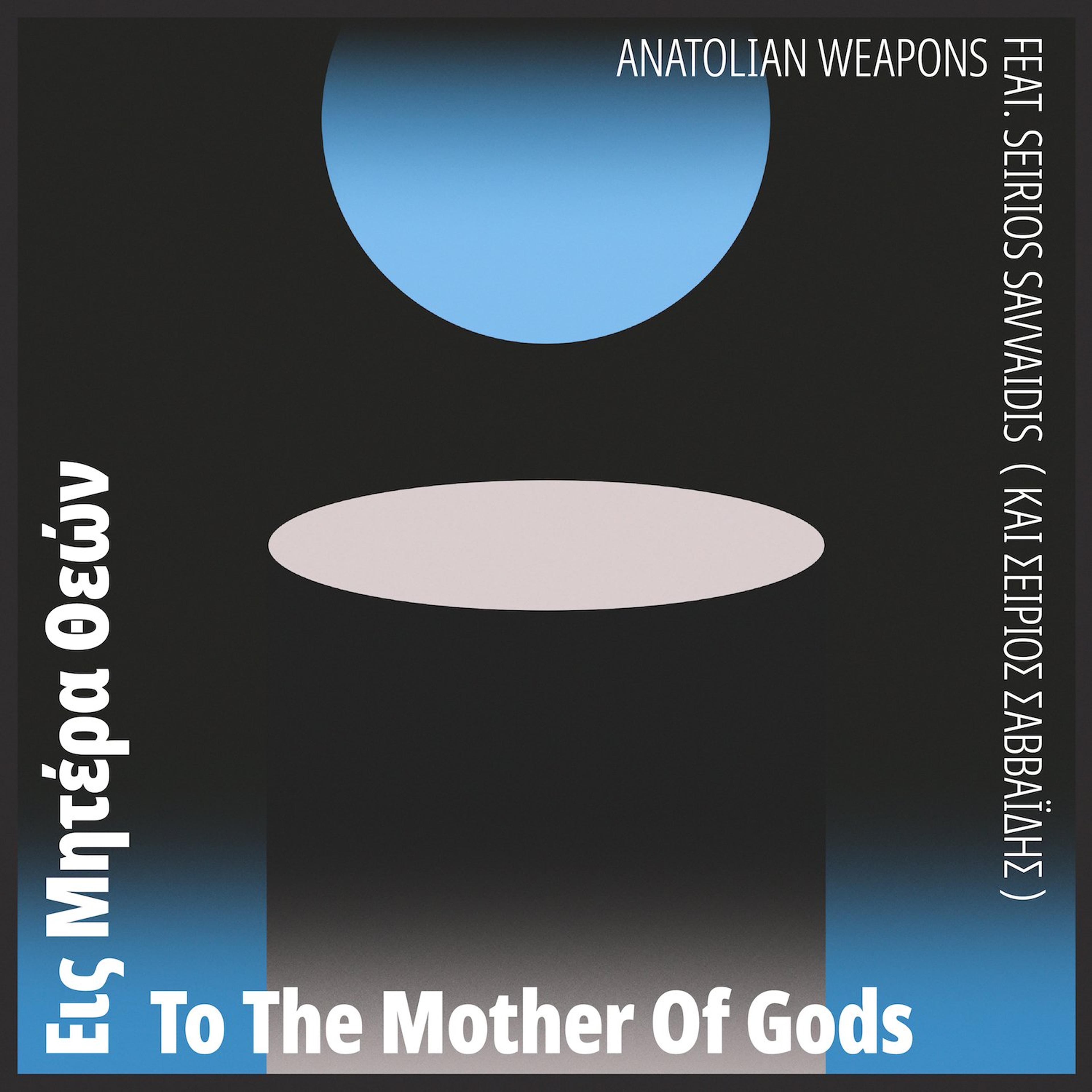 To The Mother Of Gods — Anatolian Weapons