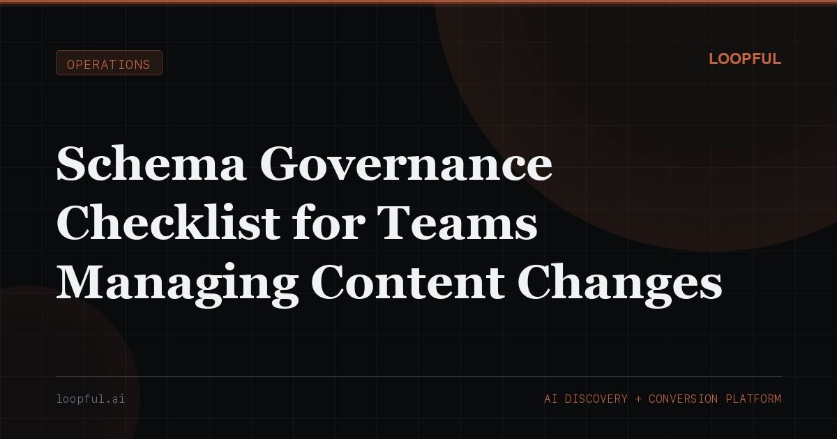 Cover image for: Schema Governance Checklist for Teams Managing Content Changes