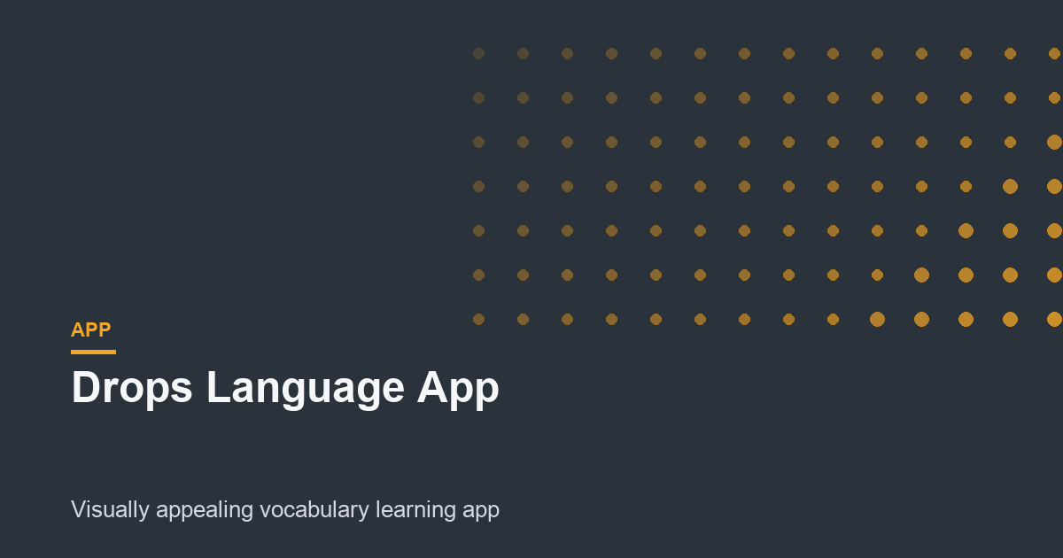 Drops Language App Review: Beautiful for Vocabulary