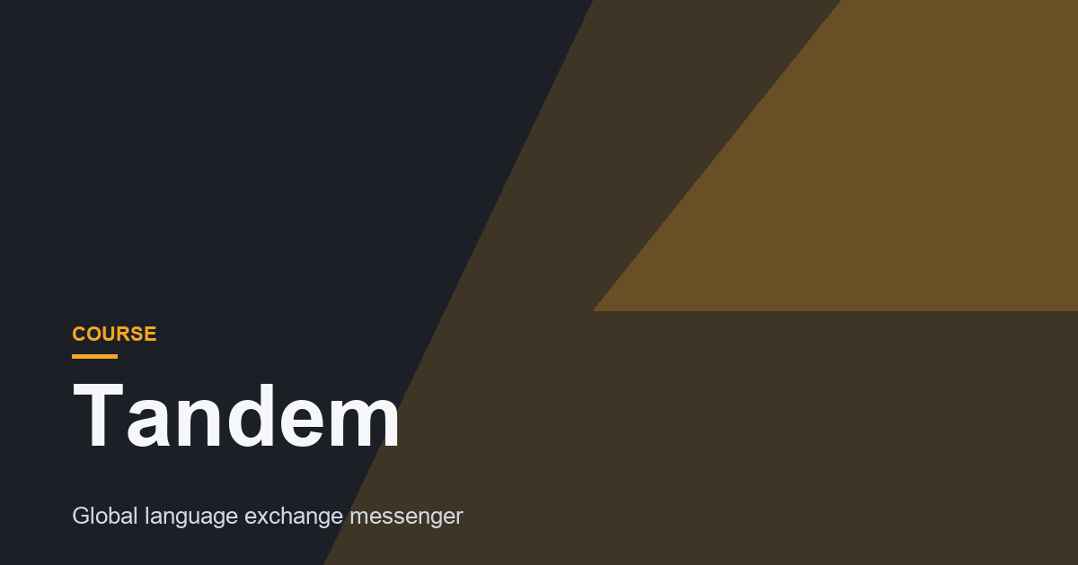 Tandem Review: Language Exchange Made Easy
