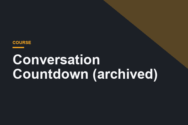 Conversation Countdown (archived)