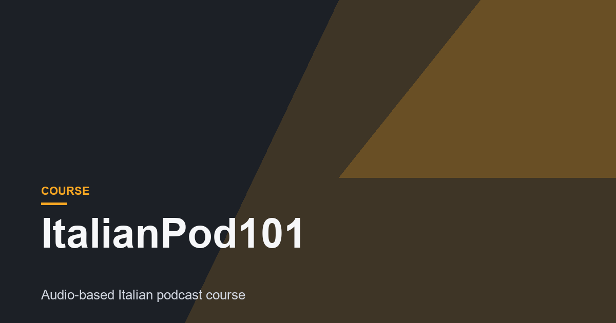 ItalianPod101 Review: A quick and easy way to learn Italian