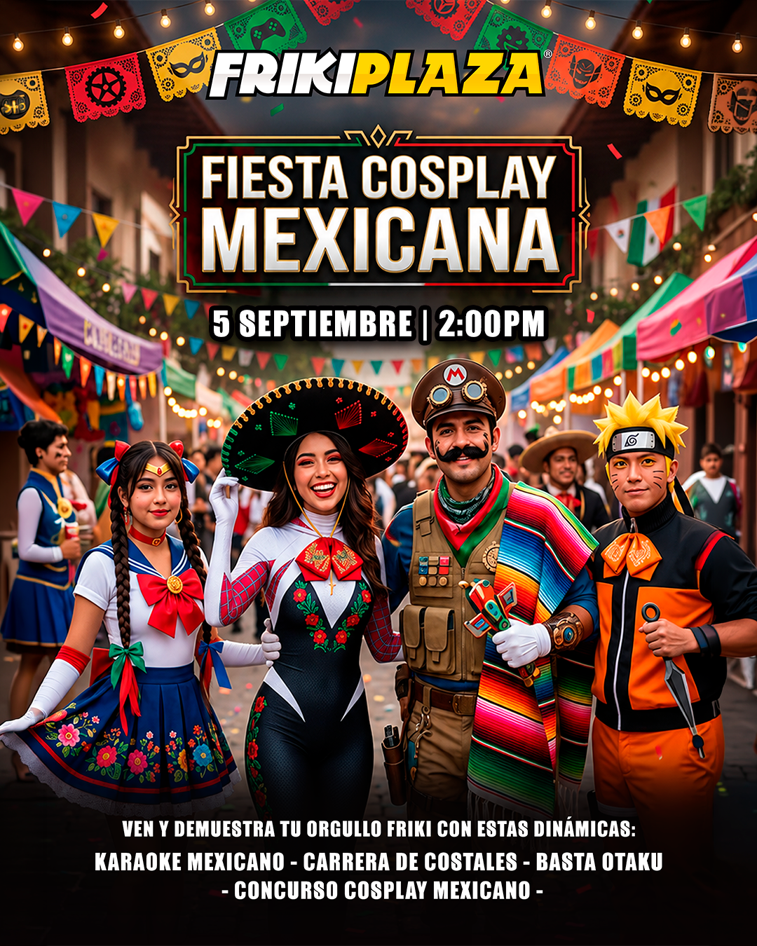 COSPLAY MEXICANO EN FRIKIPLAZA