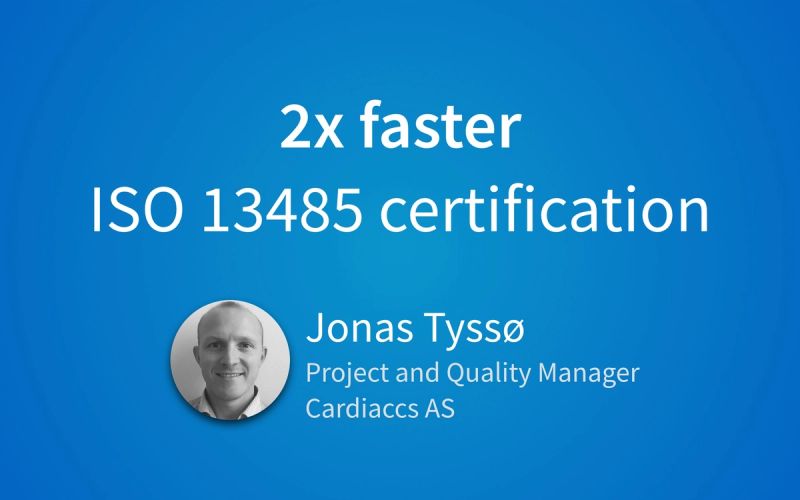 How to double your ISO 13485 certification speed with Qualio