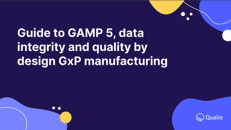 GAMP 5 quality by design GxP manufacturing