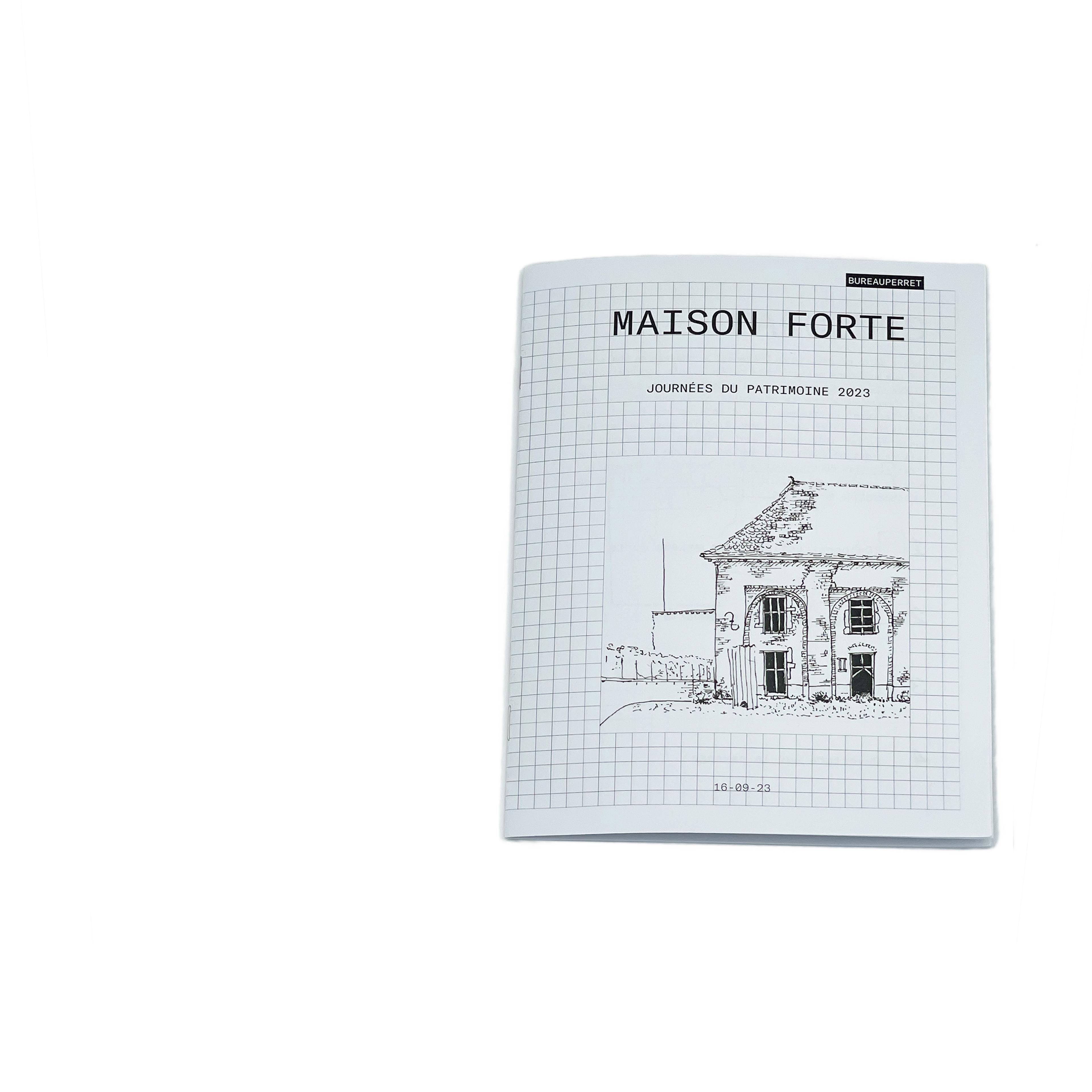 Maison Forte  | BUREAUPERRET