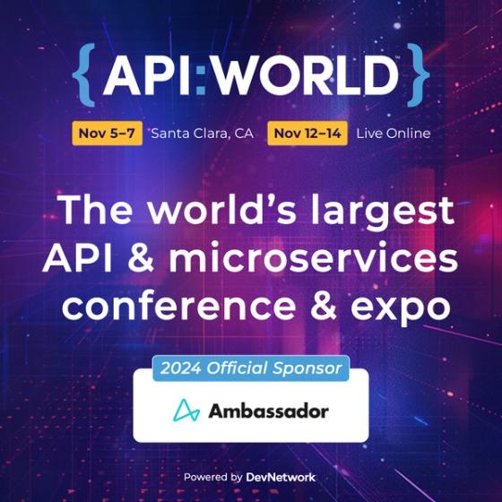 Join Ambassador at API World 2024