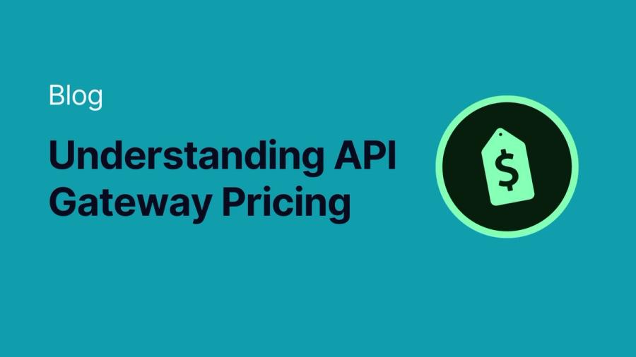 API Gateway Pricing Breakdown